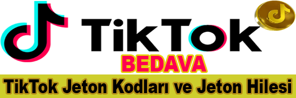 Bedava TikTok Jeton Hilesi