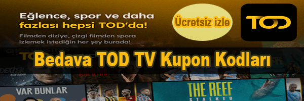 Bedava TOD TV Kupon Kodları
